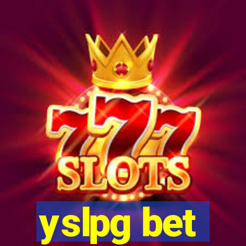 yslpg bet